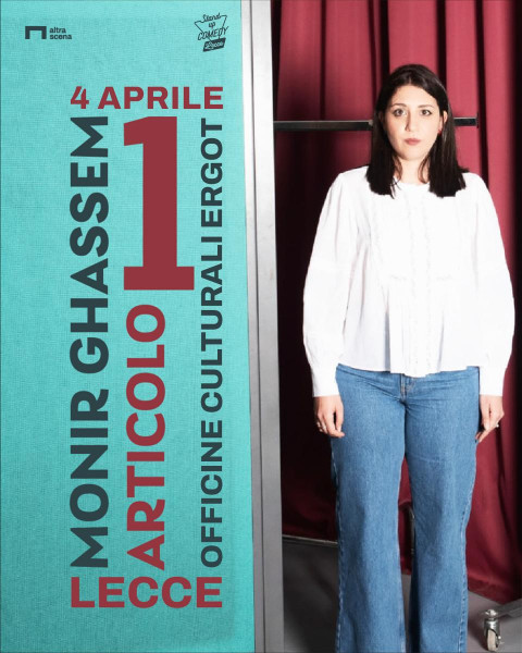Monir Ghassem in "Articolo 1" stand up comedy show a Lecce