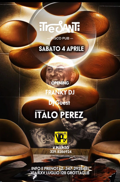 Vigilia di Pasqua con ITALO PEREZ DJ