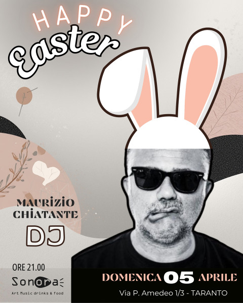 Easter Party / Maurizio Chiatante Dj Set