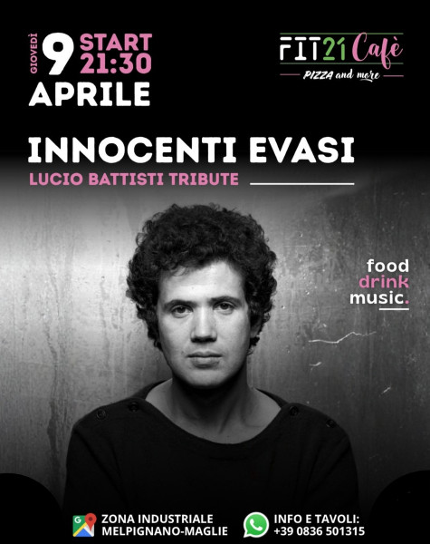 Innocenti Evasi Omaggio a Lucio Battisti