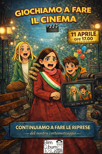 GIOCHIAMO A FARE IL CINEMA continuiamo a fare le riprese