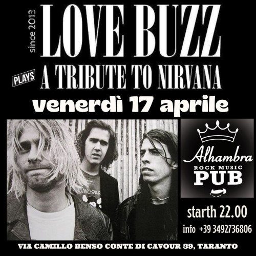 ALHAMBRA ROCK MUSIC PUB - LOVE BUZZ a tribute to NIRVANA