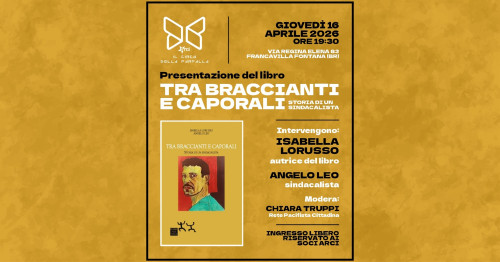 Presentazione del libro Tra braccianti e caporali. Storia di un sindacalista