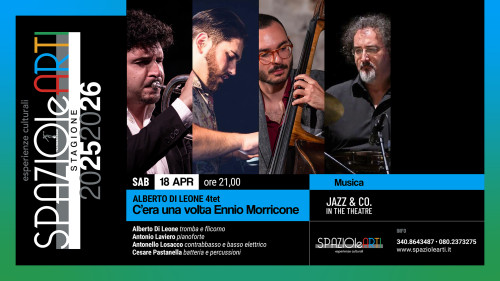 C'ERA UNA VOLTA ENNIO MORRICONE - Alberto Di Leone 4tet