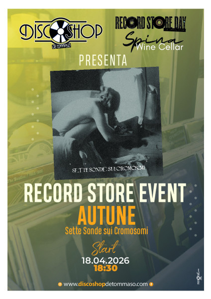 Record Store Day AUTUNE presenta Sette Sonde Sui Cromosomi