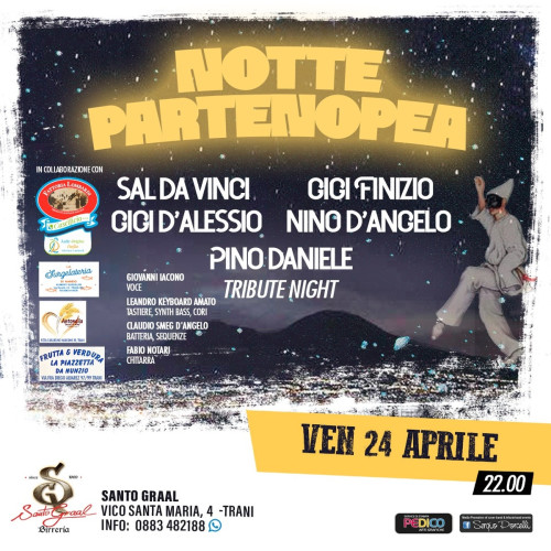 Notte partenopea live a Trani Santo Graal