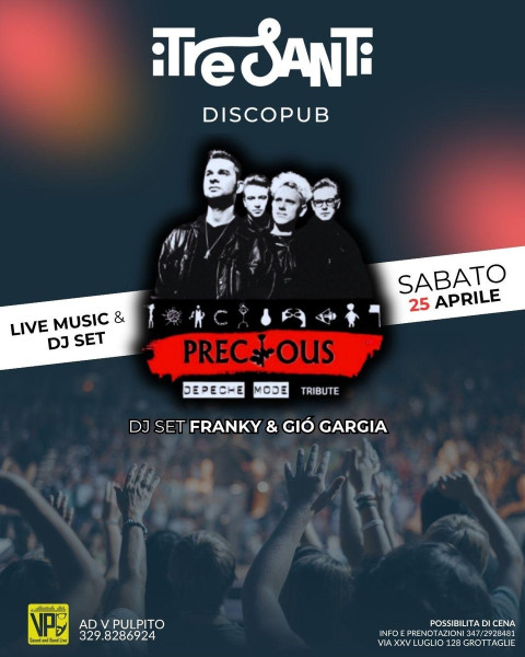 PRECIOUS live + Dj Set