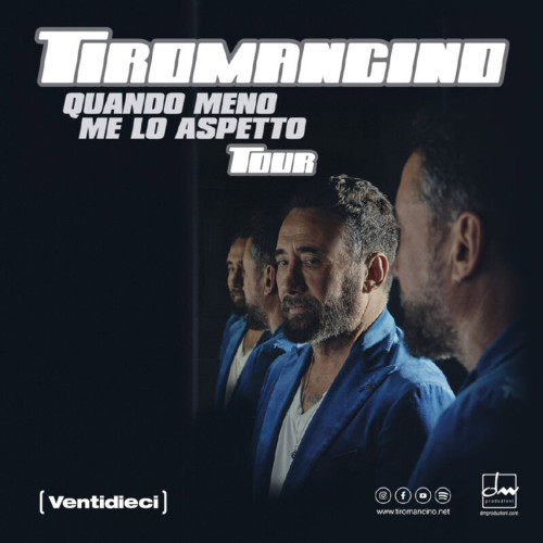 Tiromancino - Quando meno me lo aspetto Tour