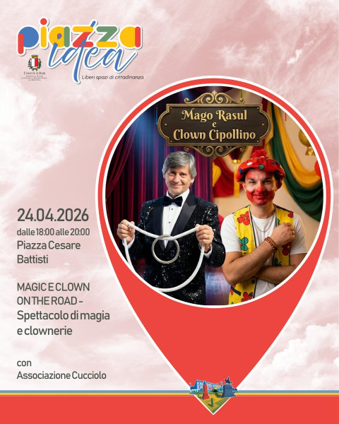MAGIC E CLOWN ON THE ROAD....SPETTACOLO DI MAGIA E CLOWNERIE