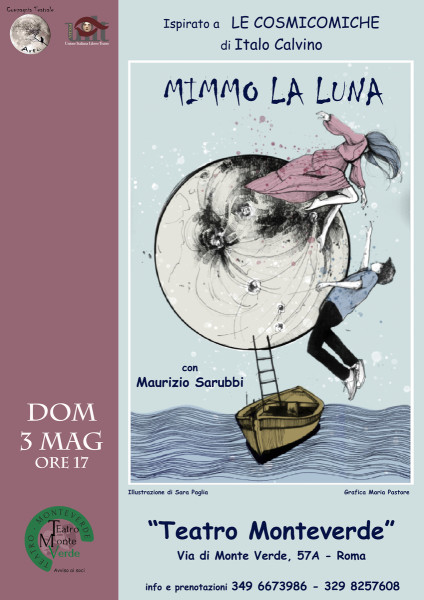 "MIMMO LA LUNA" ispirato a "Le Cosmicomiche" di I. Calvino