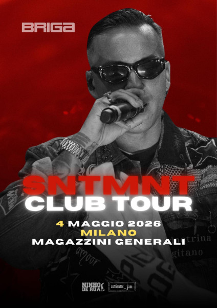 Sentimenti Club Tour - Briga