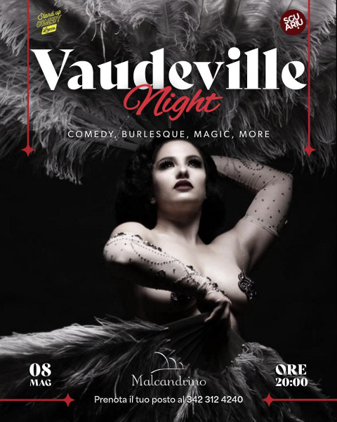 Vaudeville Night: l'incontro tra arte culinaria e teatrale