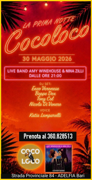 Discoteca COCO LOCO Cover band di AMY WINEHOUSE & NINA ZILLI  Sabato 30 Maggio h. 21:00 segue DISCOTECA.