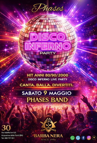 Disco Inferno Night by Phases Band - Acquaviva Delle Fonti