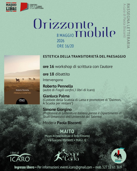 Orizzonte Mobile: a Maglie un pomeriggio tra scrittura, paesaggio e riflessione contemporanea