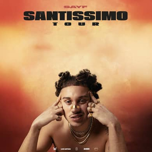 Santissimo Tour - Sayf