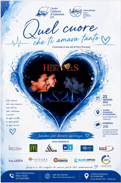 Quel cuore che ti amava tanto - Teatro Hercules