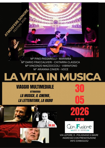 ATMOSFERE SONORE festival 2026 - LA VITA IN MUSICA - viaggio multimediale (musica, cinema, letteratura, radio)