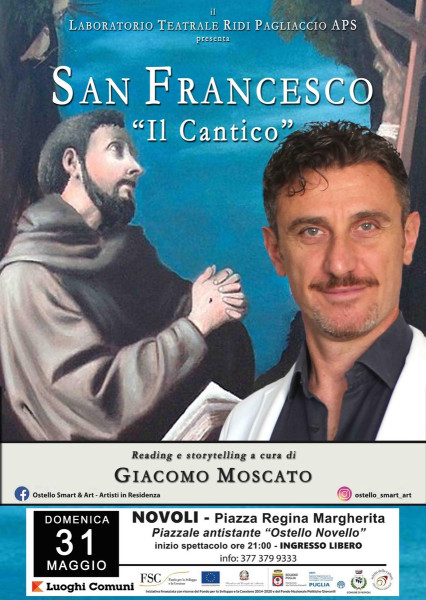 Storytelling emozionale di Giacomo Moscato San Francesco  Il Cantico, domenica 31 maggio a Novoli