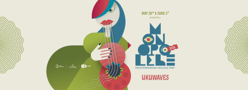MONOPOLELE 2026 | Ukuwaves Mediterranean Ukulele Fest