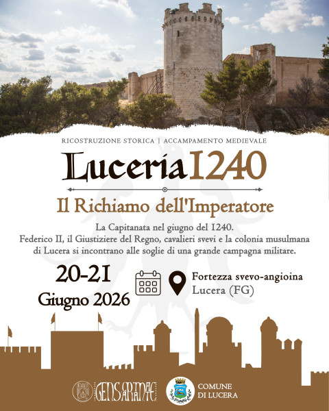 Luceria 1240 – Il richiamo dell’Imperatore