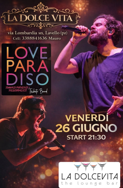 Love Paradiso tribute Tommaso Paradiso e Thegiornalisti @ La dolce vita Lavello