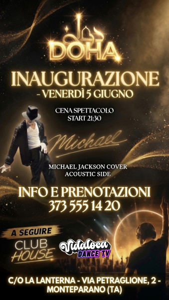 Doha - inaugurazione - live michael e dj-set