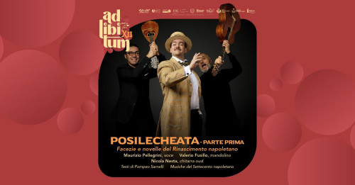 POSILECHEATA - Facezie e novelle del Rinascimento napoletano - Ad Libitum XII