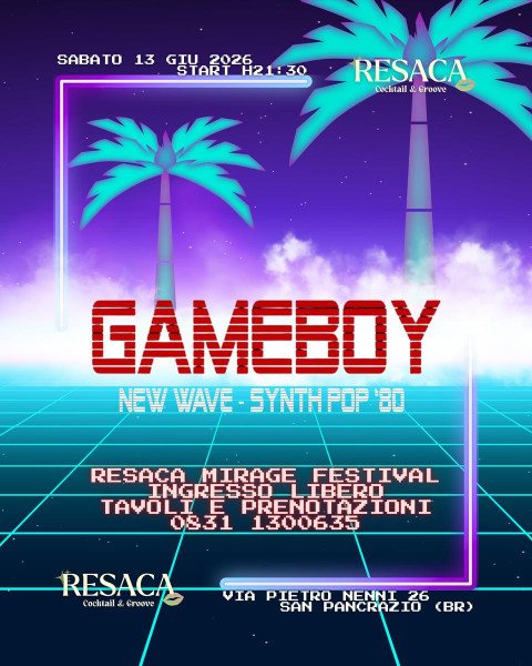Gameboy Live: La Notte Anni '80 al Resaca
