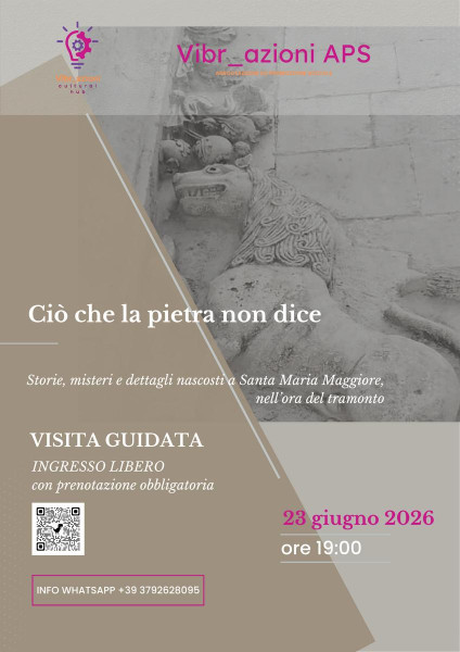 CIO' CHE LA PIETRA NON DICE: storie, misteri e dettagli nascosti a Santa Maria Maggiore, nell'ora del tramonto