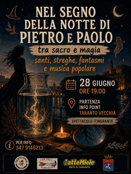 NEL SEGNO DELLA NOTTE DI PIETRO E PAOLO TRA SACRO E MAGIA - santi, streghe, fantasmi e musica popolare