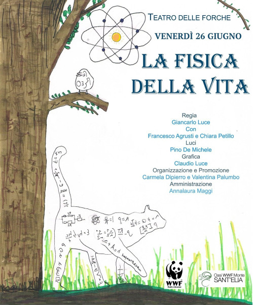 La Fisica della Vita  Spettacolo teatrale immerso nella natura