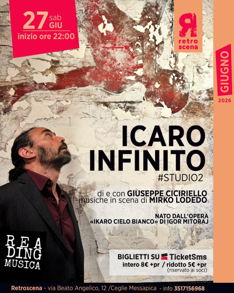 ICARO INFINITO Reading di e con Giuseppe Ciciriello