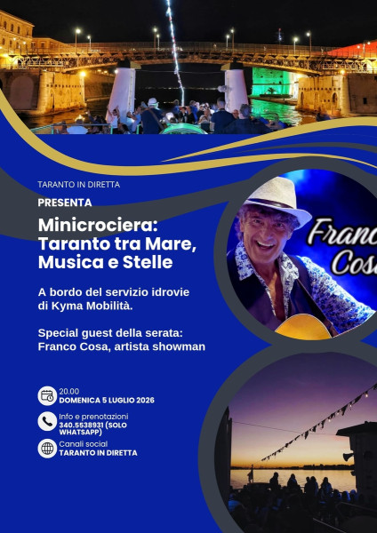 Domenica 5 Luglio, 'Minicrociere tra Mare, Musica e Stelle'. Special guest Franco Cosa.