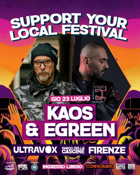 Support Your Local Festival con Kaos & Egreen