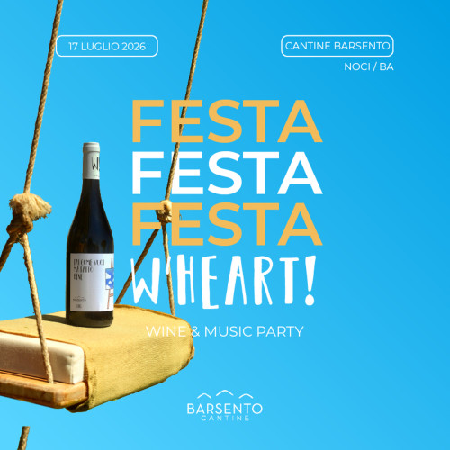 La Festa W'Heart! di Cantine Barsento