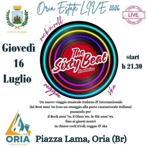 The Sixty Beat REVOLUTION #LIVE@Piazza Lama, Oria (Br)