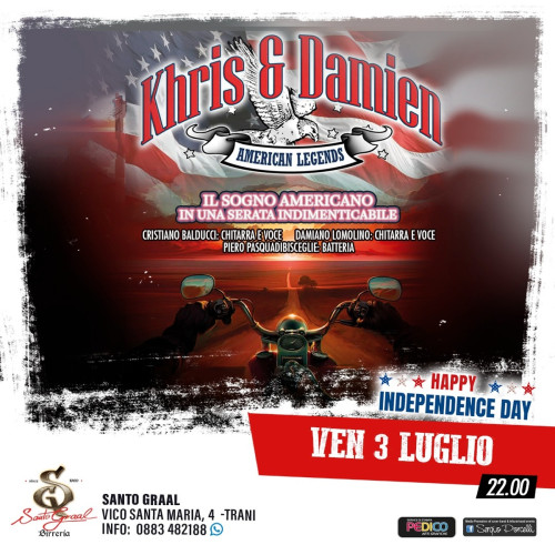 Happy independence day - Khris & Damien american legends live a Trani