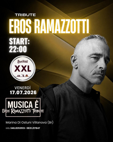 Musica È - Eros Ramazzotti Tribute
