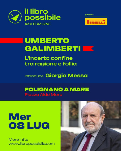 Il Libro Possibile 2026 | Umberto Galimberti | L'incerto confine tra ragione e follia