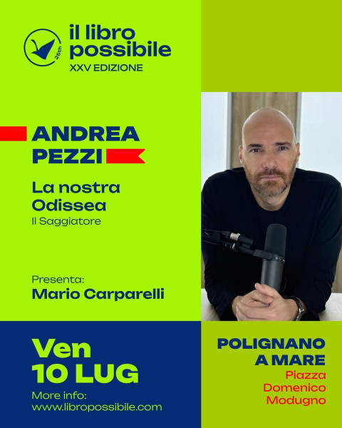 Il Libro Possibile 2026 | Andrea Pezzi presenta La nostra Odissea
