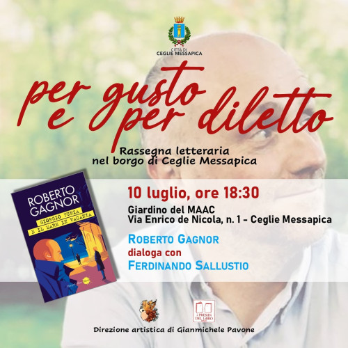 "Per gusto e per diletto": Roberto Gagnor