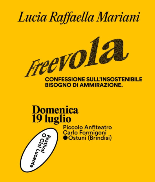 Freevola. Confessione sull'insostenibile bisogno di ammirazione
