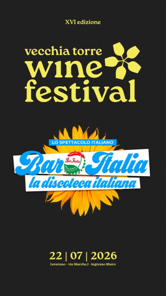 Vecchia Torre WINE FESTIVAL - XVI Edizione
