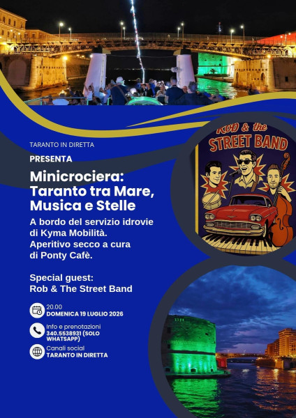 Domenica 19 Luglio, Minicrociera: Taranto tra Mare, Musica e Stelle. Musica Live e aperitivo