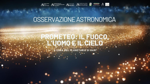 Con lo sguardo al cielo - Prometeo: il fuoco, l'uomo e il cielo