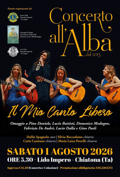 IL MIO CANTO LIBERO - CONCERTO ALL'ALBA