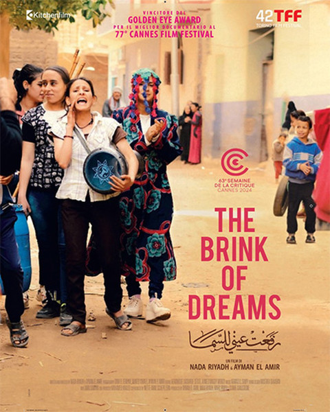 CinemaMondo-THE BRINK OF DREAMS di Ayman El Amir e Nada Riyadh, Egitto , 2024 , 1h 42’