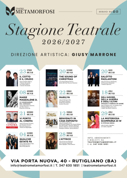 Il Teatro Metamorfosi di Rutigliano annuncia la seconda stagione sotto la direzione artistica di Giusy Marrone